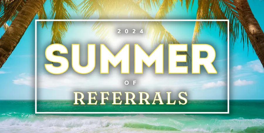Summer of Referrals Drawing - Extended