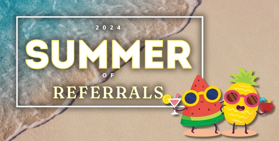 Celebrate 20 Years With Our Summer Referral Program!