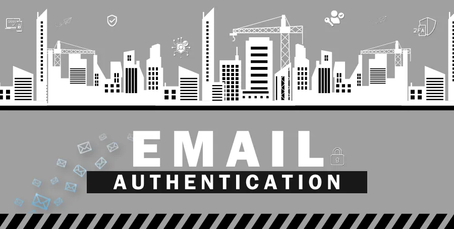 Protect Your Reputation and Boost Email Deliverability: The Importance of Email Authentication