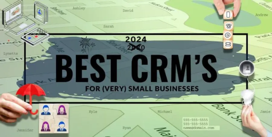 What are the best CRM’s for (Very) Small Businesses: 2024