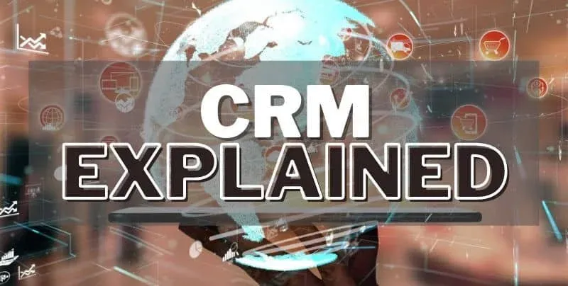 What is CRM? CRM Explained for Beginners